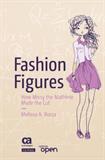 Fashion Figures: How Missy the Mathlete Made the Cut (Electronic Format)