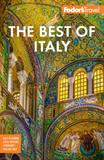 Fodor's Best of Italy: With Rome, Florence, Venice & the Top Spots in Between   (Electronic Format)