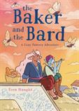 The Baker and the Bard (Electronic Format)