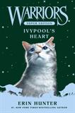 Ivypool’s Heart (Warriors Super Edition) (Electronic Format)