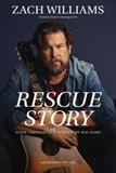 Rescue Story: Faith, Freedom, and Finding My Way Home (Electronic Format)