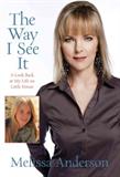 The Way I See It: A Look Back at My Life on Little House (Electronic Format)