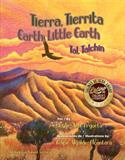 Tierra, Tierrita / Earth, Little Earth (Madre Tierra / Mother Earth)