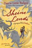 Sheine Lende: An Elatsoe Book