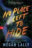 No Place Left to Hide (Electronic Format)