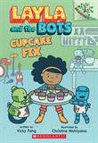 Chocolate Fix: A Branches Book (Layla and the Bots #3)  (Electronic Format)