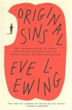 Original Sins: The (Mis)education of Black and Native Children and the Construction of American Racism