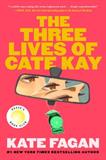 The Three Lives of Cate Kay (Electronic Format)