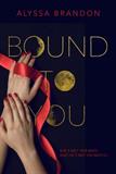 Bound to You (Electronic Format)