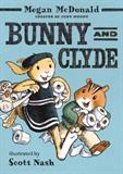 Bunny and Clyde (Electronic Format)