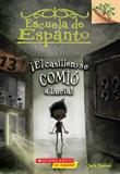 ¡El casillero se comió a Lucía! (Escuela de Espanto #2): A Branches Book (Spanish Edition)