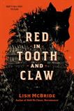 Red in Tooth and Claw (Electronic Format)