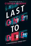 Last One to Die (Electronic Format)