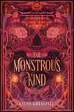 The Monstrous Kind (Electronic Format)