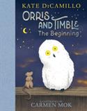 Orris and Timble: The Beginning (Electronic Format)