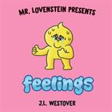 Mr. Lovenstein Presents: Feelings (Electronic Format)