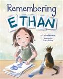 Remembering Ethan (Electronic Format)