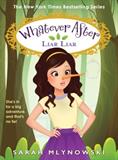 Liar, Liar (Whatever After #16) (Electronic Format)