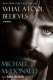 What a Fool Believes: A Memoir (Electronic Format)