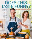 Does This Taste Funny? Recipes Our Family Loves (Electronic Format)