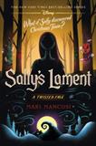 Sally's Lament: A Twisted Tale (Electronic Format)