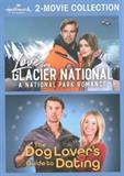 Love in Glacier National: A National Park Romance / The Dog Lover's Guide to Dating