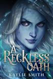 A Reckless Oath (Electronic Format)