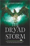 The Dryad Storm (Electronic Format)