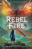 Rebel Fire (Electronic Format)