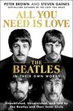 All You Need Is Love the Beatles in Their Own Words