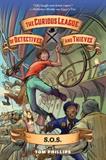 The Curious League of Detectives and Thieves 2: S.O.S. (Electronic Format)