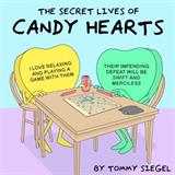 The Secret Lives of Candy Hearts (Electronic Format)