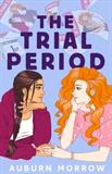 The Trial Period (Electronic Format)