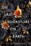 The Last Bookstore on Earth (Electronic Format)