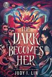 Rick Riordan Presents: The Dark Becomes Her (Electronic Format)