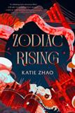 Zodiac Rising (Electronic Format)