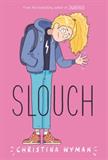 Slouch (Electronic Format)