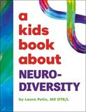 A Kids Book About Neurodiversity (Electronic Format)