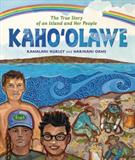 Kahoʻolawe: The True Story of an Island and Her People