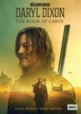 The Walking Dead: Daryl Dixon Season 2: Book of Carol 