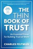 The Thin Book of Trust: An Essential Primer for Building Trust at Work (Electronic Format)