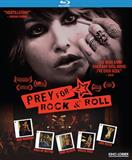 Prey for Rock & Roll [Blu-ray]