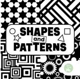 Shapes and Patterns (Black and White Beginning Concepts)